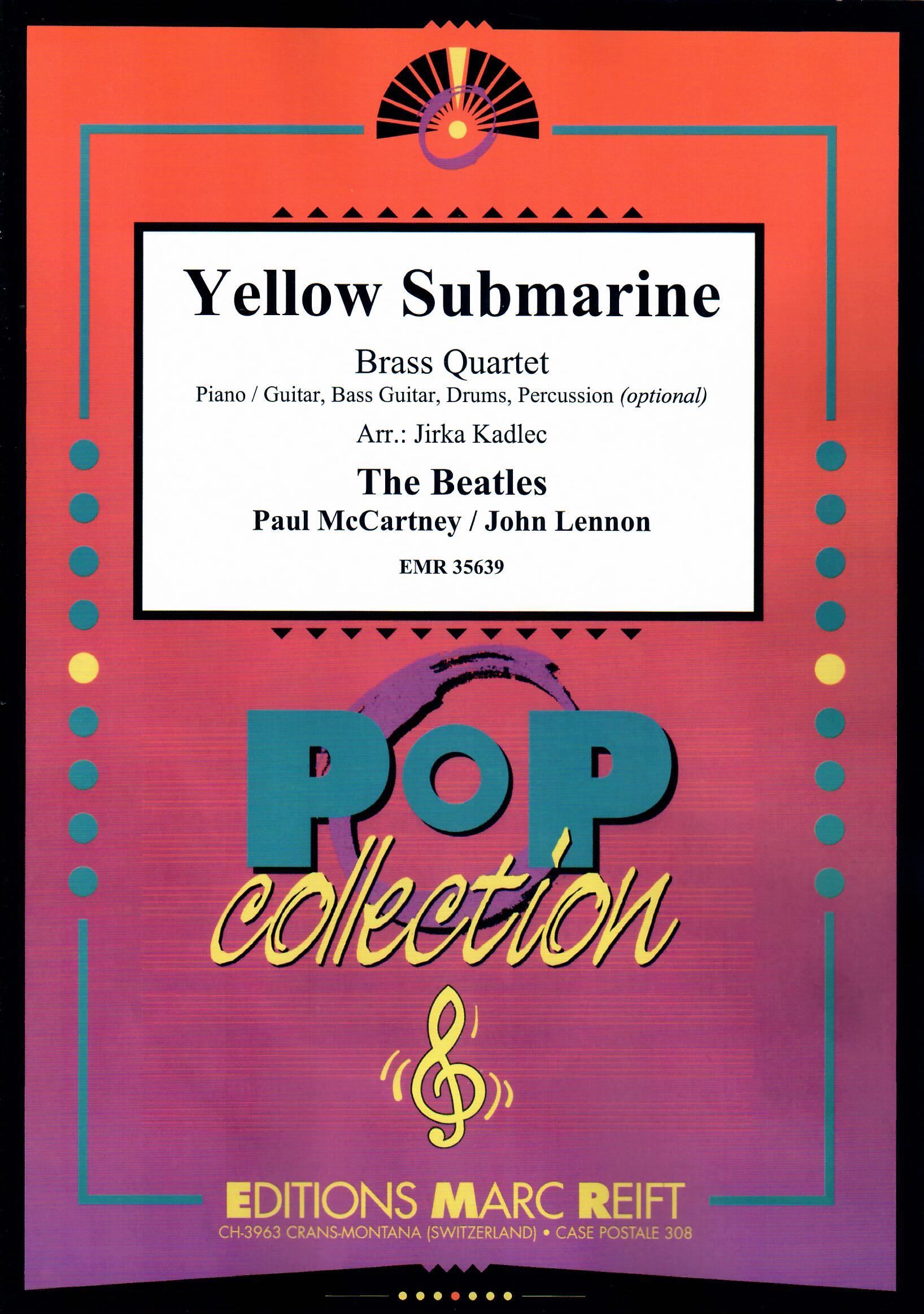 YELLOW SUBMARINE, Quartets