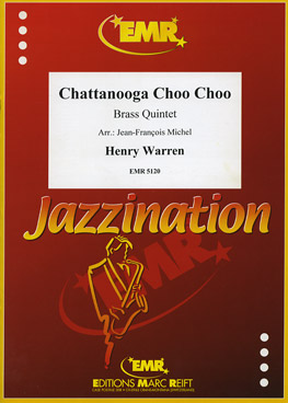CHATTANOOGA CHOO CHOO, Quintets