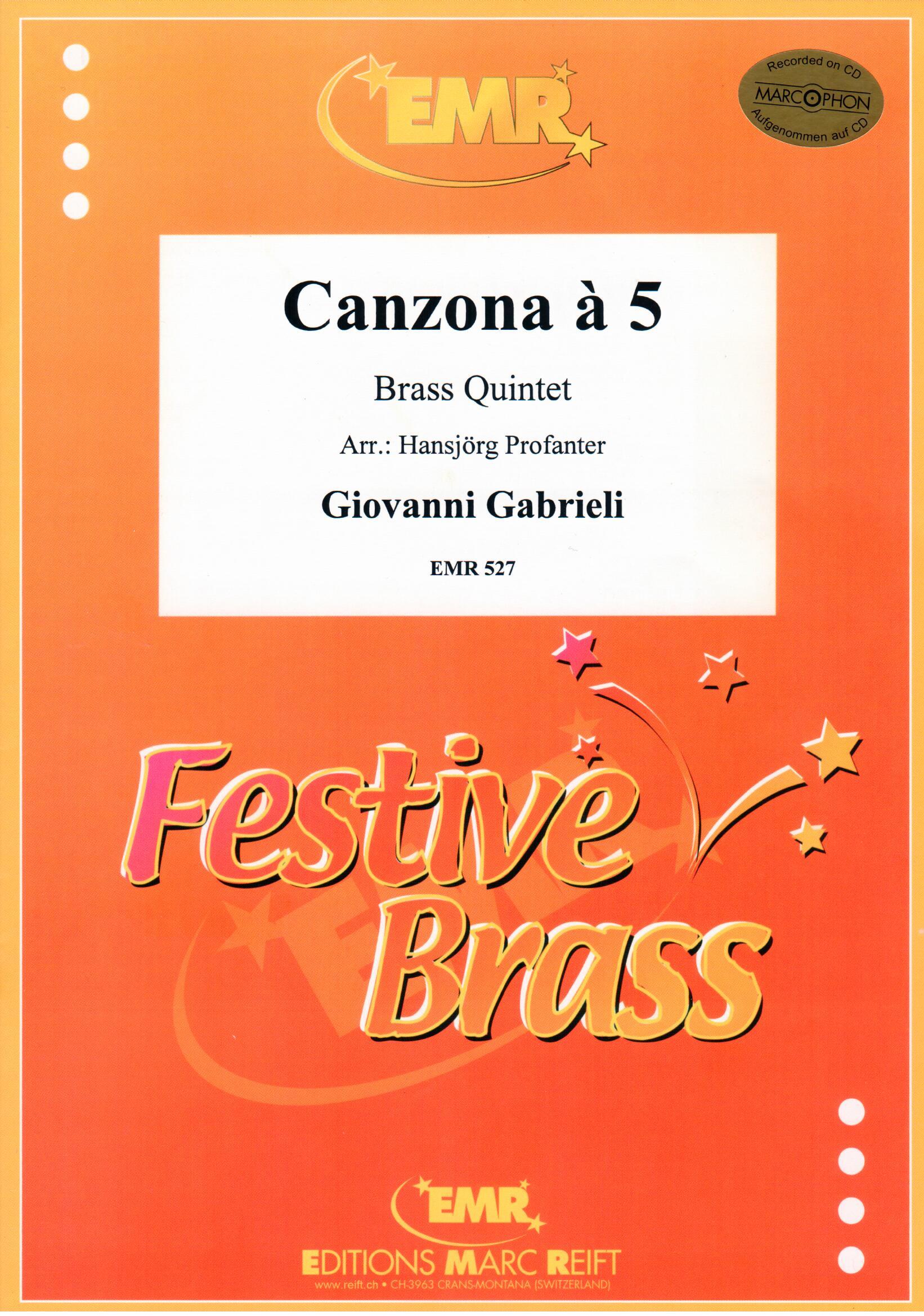 CANZONA A 5, Quintets