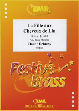 LA FILLE AUX CHEVEUX DE LIN, Quintets