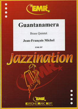 GUANTANAMERA, Quintets