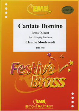 CANTATE DOMINO, Quintets