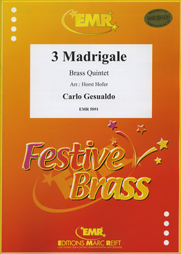 3 MADRIGALE, Quintets