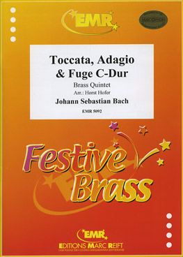 TOCCATA, ADAGIO & FUGE C-DUR, Quintets