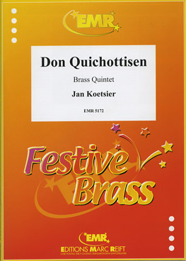 DON QUICHOTTISEN, Quintets