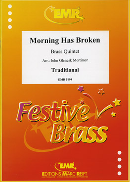 MORNING HAS BROKEN, Quintets