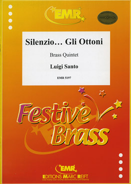 SILENZIO... GLI OTTONI, Quintets