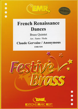 FRENCH RENAISSANCE DANCES, Quintets