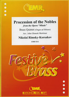PROCESSION OF THE NOBLES, Quintets