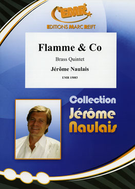 FLAMME & CO, Quintets