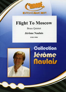 FLIGHT TO MOSCOW, Quintets