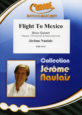 FLIGHT TO MEXICO, Quintets