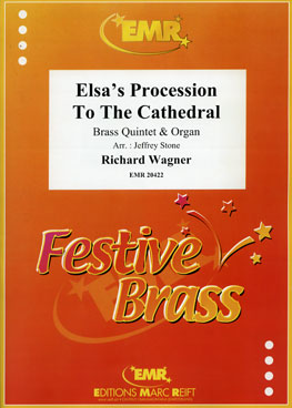 ELSA'S PROCESSION TO THE CATHEDRAL, Quintets