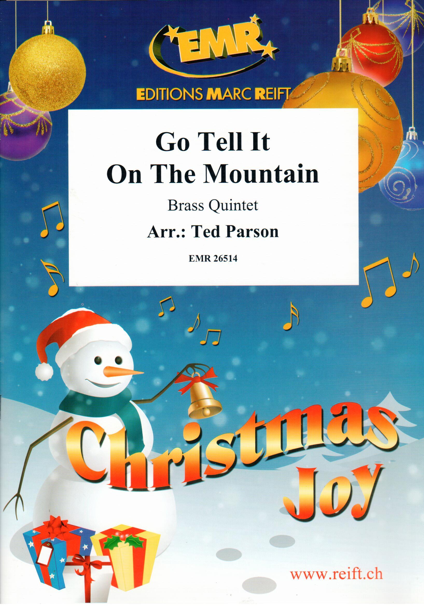 GO TELL IT ON THE MOUNTAIN, Quintets