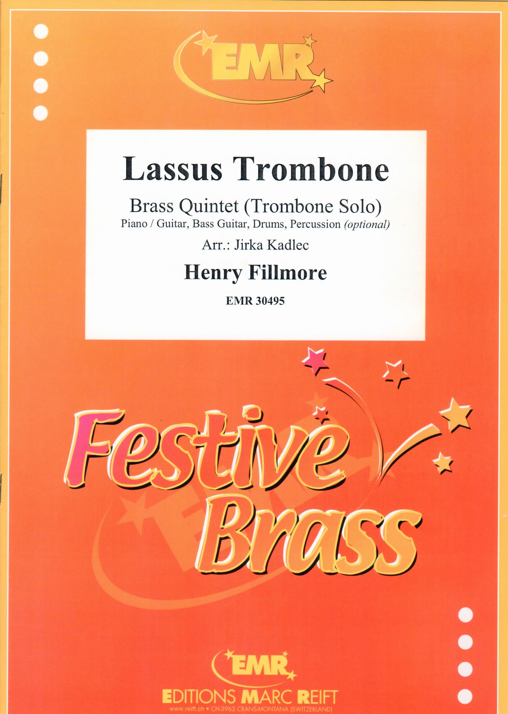 LASSUS TROMBONE, Quintets