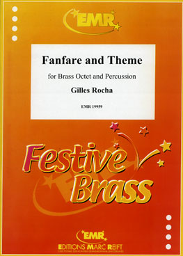 FANFARE AND THEME, Large Brass Ensemble