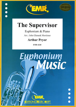 THE SUPERVISOR, SOLOS - Euphonium