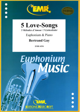 5 LOVE-SONGS, SOLOS - Euphonium
