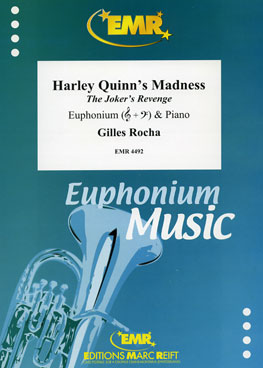 HARLEY QUINN'S MADNESS - Euphonium & Piano, SOLOS - Euphonium