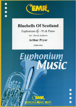 BLUEBELLS OF SCOTLAND, SOLOS - Euphonium