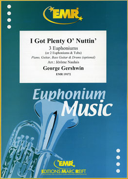 I GOT PLENTY O' NUTTIN', SOLOS - Euphonium