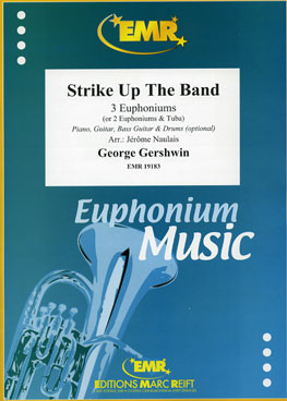 STRIKE UP THE BAND, SOLOS - Euphonium