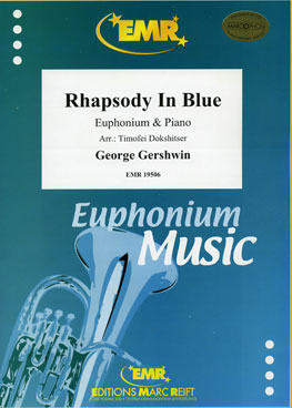 RHAPSODY IN BLUE - Euphonium & Piano, SOLOS - Euphonium