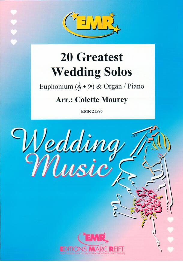 20 GREATEST WEDDING SOLOS, SOLOS - Euphonium