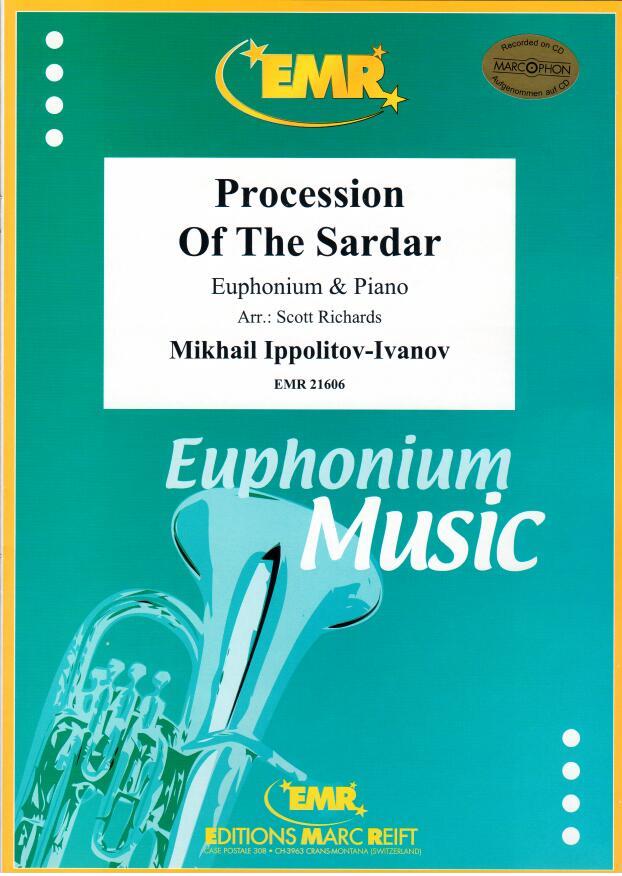 PROCESSION OF THE SARDAR, SOLOS - Euphonium