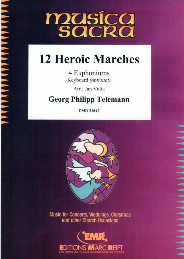 12 HEROIC MARCHES, SOLOS - Euphonium