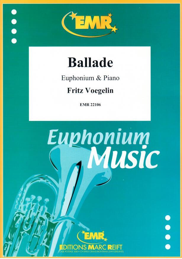 BALLADE, SOLOS - Euphonium