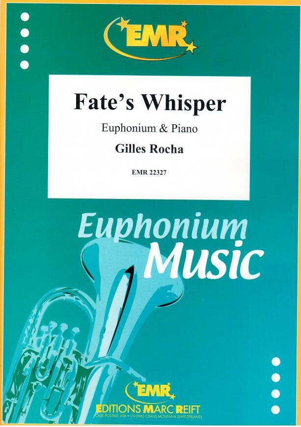 FATE'S WHISPER, SOLOS - Euphonium