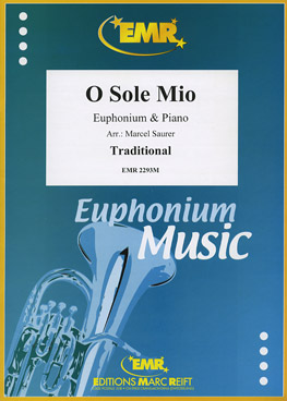 O SOLE MIO, SOLOS - Euphonium