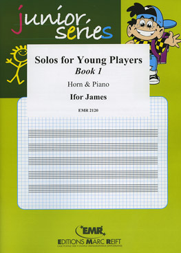SOLOS FOR YOUNG PLAYERS VOL. 1, SOLOS for E♭. Horn