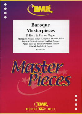 BAROQUE MASTERPIECES, SOLOS for E♭. Horn