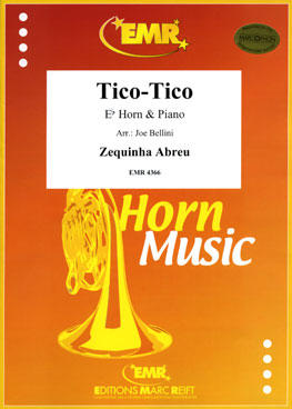 TICO-TICO, SOLOS for E♭. Horn