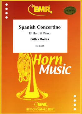 SPANISH CONCERTINO, SOLOS for E♭. Horn