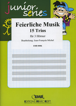 FEIERLICHE MUSIK, SOLOS for E♭. Horn