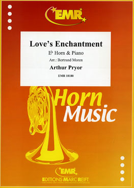 LOVE'S ENCHANTMENT, SOLOS for E♭. Horn