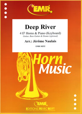 DEEP RIVER, SOLOS for E♭. Horn