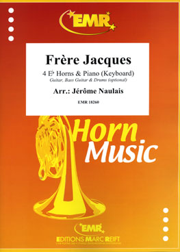 FRèRE JACQUES, SOLOS for E♭. Horn