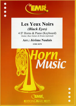 LES YEUX NOIRS, SOLOS for E♭. Horn