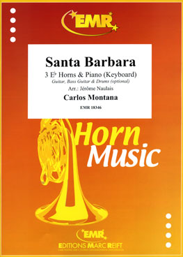 SANTA BARBARA, SOLOS for E♭. Horn