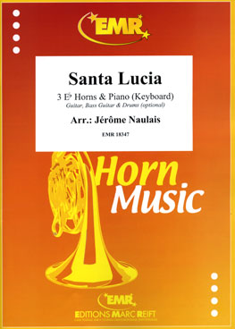 SANTA LUCIA, SOLOS for E♭. Horn