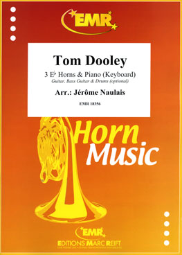 TOM DOOLEY, SOLOS for E♭. Horn