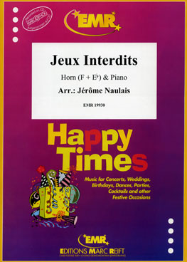 JEUX INTERDITS, SOLOS for E♭. Horn