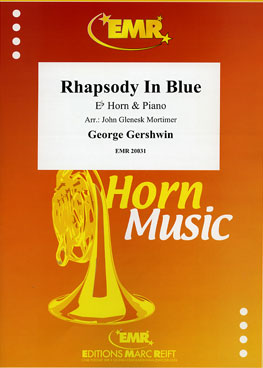 RHAPSODY IN BLUE - Eb. Horn and Piano, SOLOS for E♭. Horn