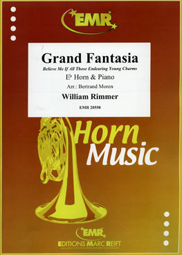 GRAND FANTASIA, SOLOS for E♭. Horn