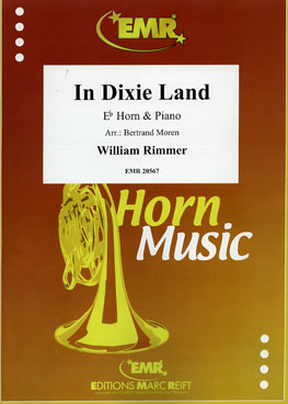 IN DIXIE LAND, SOLOS for E♭. Horn