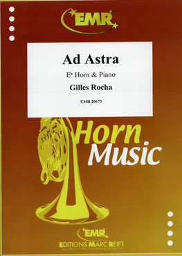 AD ASTRA, SOLOS for E♭. Horn